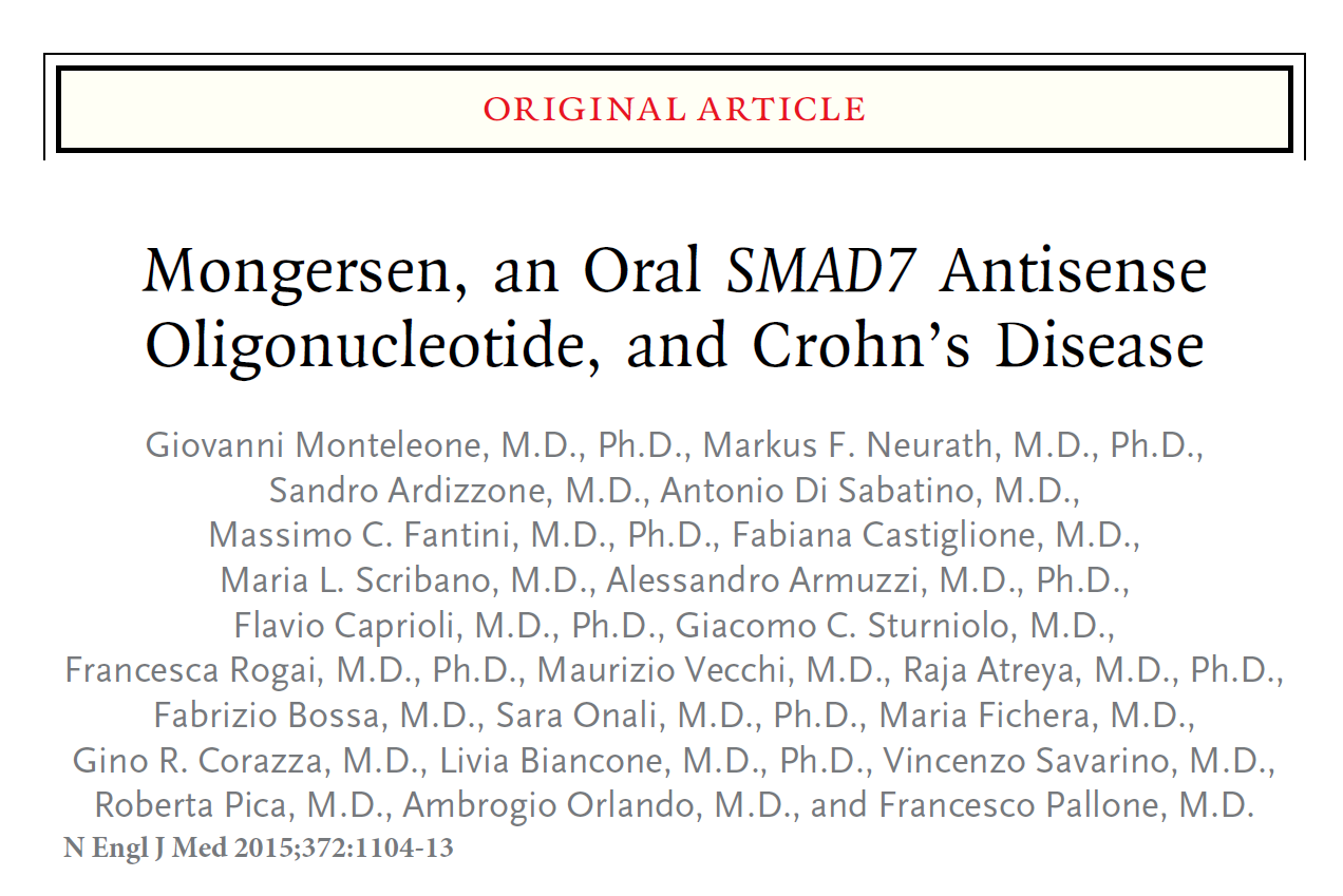 Mongersen, an Oral SMAD7 Antisense Oligonucleotide, and Crohn’s Disease