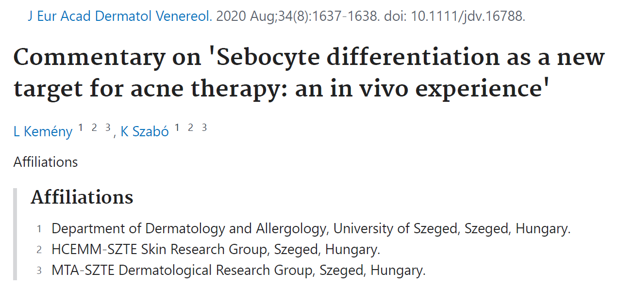 Commentary on ‘Sebocyte differentiation as a newtarget for acne therapy: an in vivo experience